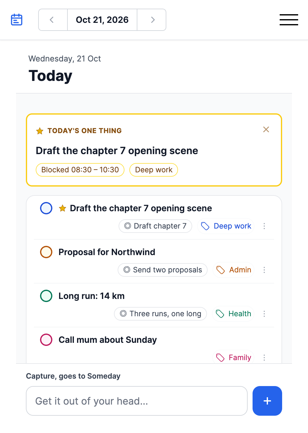 Today on a phone: the One Thing, today's todos and a capture field that goes to Someday
