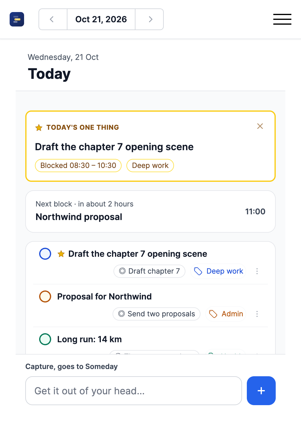Today on a phone: the One Thing, today's todos and a capture field that goes to Someday